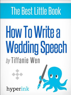 cover image of How to Write (And Deliver) a Killer Wedding Speech